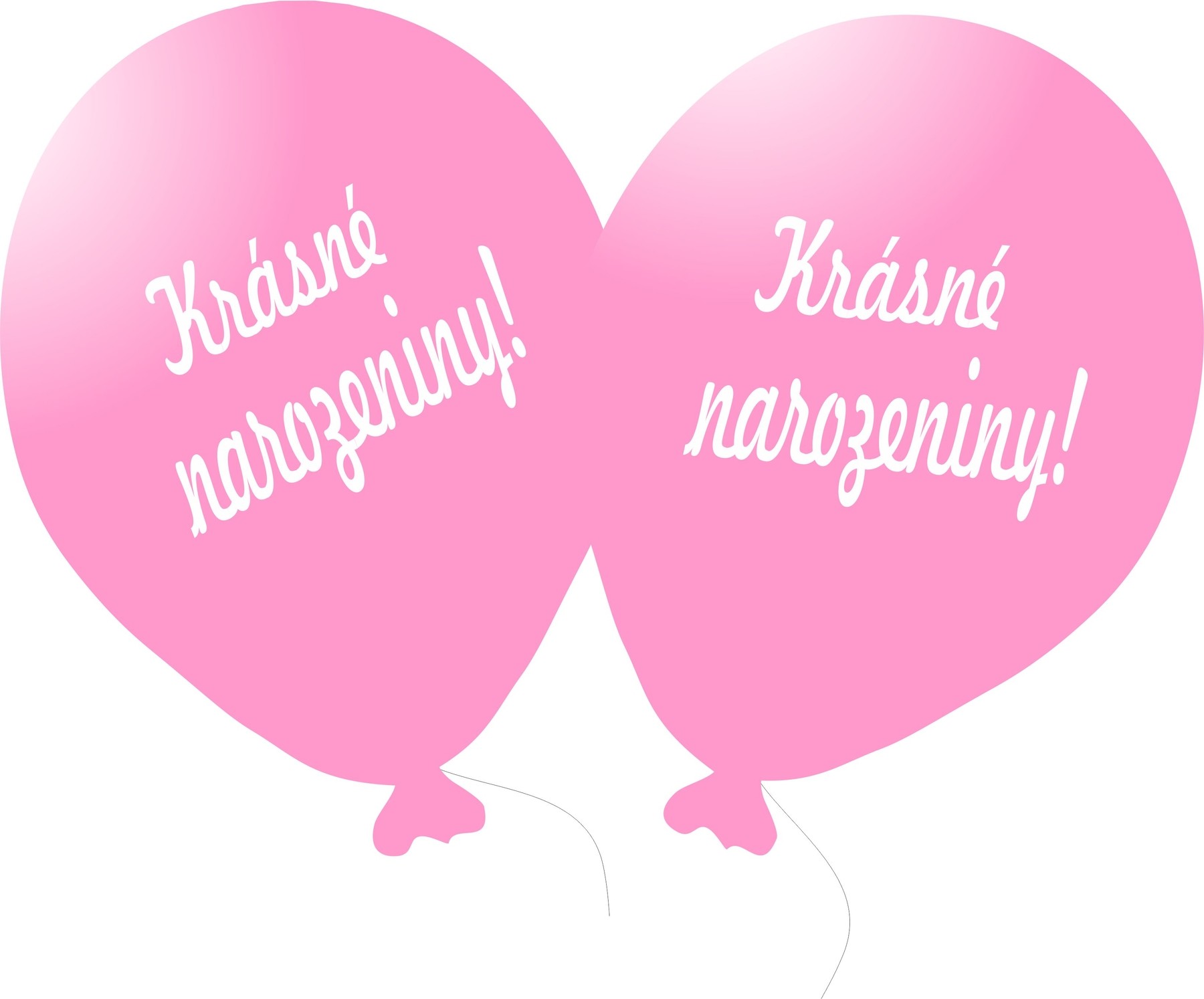 Balónek světle růžový Krásné narozeniny! 