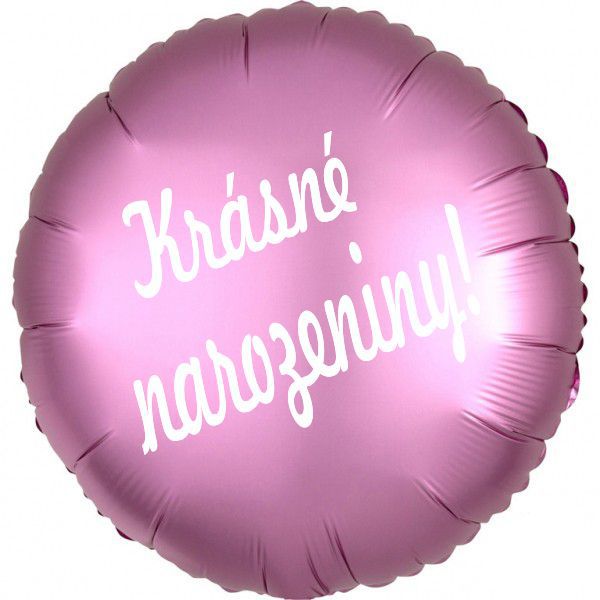 Narozeninový balónek růžový s nápisem Krásné narozeniny 